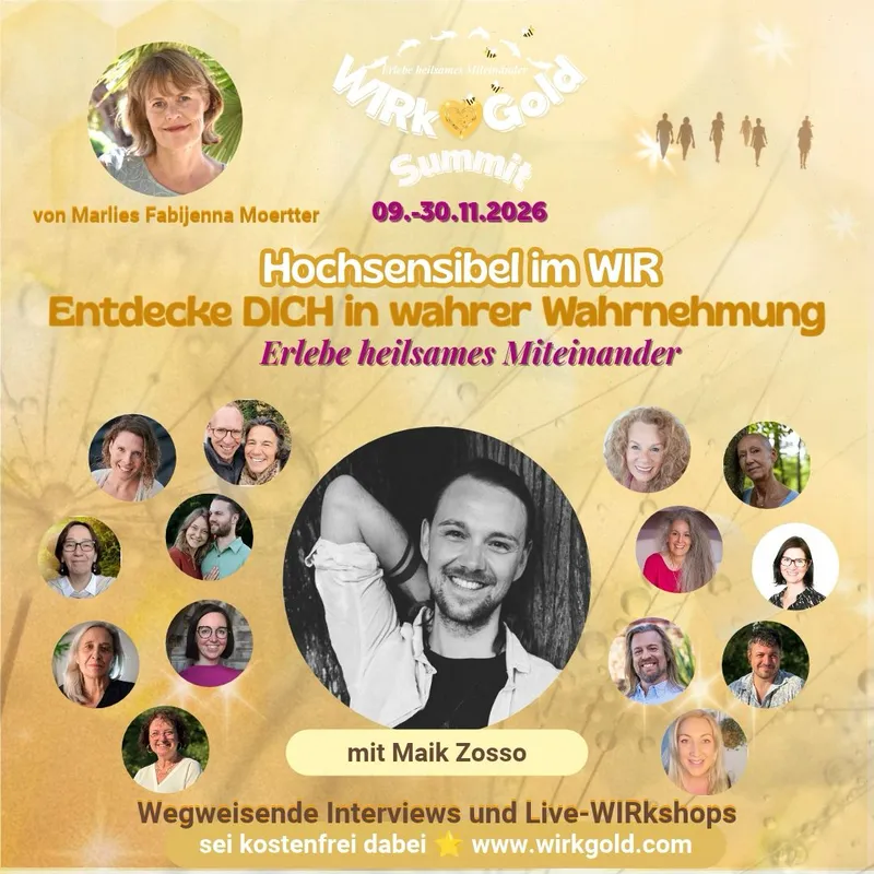 Flyer zum WIRkGold-Summit Hochsensibel im WIR vom 9. bis 30. November 2026 mit Maik Zosso als Speaker.